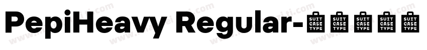 PepiHeavy Regular字体转换